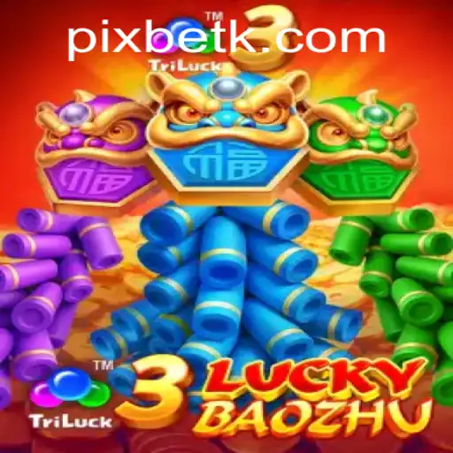 Experience the Thrill of 3LuckyBaozhu with 448bet